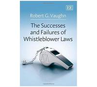 The Successes And Failures Of Whistleblower Laws