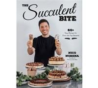 The Succulent Bite by Nico Norena Nico Norena (Auteur)