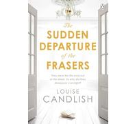 The Sudden Departure of the Frasers