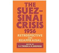 The Suez-Sinai Crisis