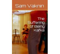 The Suffering of Being Kafka