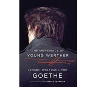 The Sufferings of Young Werther