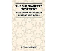 The Suffragette Movement
