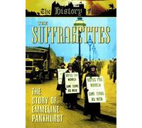 The Suffragettes - The Suffragettes: the Story of Emmeline Pankhurst [Import anglais]