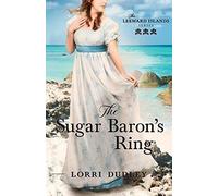 The Sugar Baron's Ring