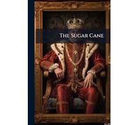 The Sugar Cane