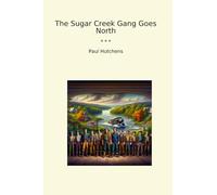 The Sugar Creek Gang Goes North