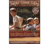 The Sugar Creek Gang: The Great Canoe Fish - DVD Zone 1 G