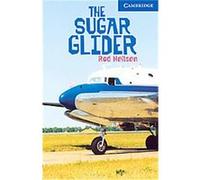 The Sugar Glider, Cambridge English Readers Series Rod Nielsen (Auteur)