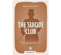 The Suicide Club Robert Louis Stevenson (Auteur), Axel Delmotte (Contributions)