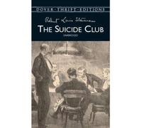 [ [ [ The Suicide Club[ THE SUICIDE CLUB ] By Stevenson, Robert Louis ( Author )Dec-20-2000 Paperback