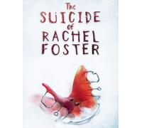 The Suicide of Rachel Foster