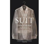 The Suit: Form, Function and Style