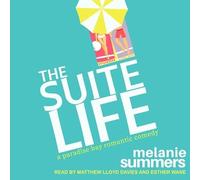 The Suite Life (The Paradise Bay Romantic Comedy Series)