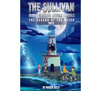 THE SULLIVAN DETECTIVE AGENCY: DOUBLE TROUBLE THE SEASON OF THE WITCH (PART-VI)