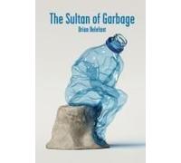 The Sultan Of Garbage
