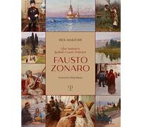 The Sultan’s Italian Court Painter Fausto Zonaro