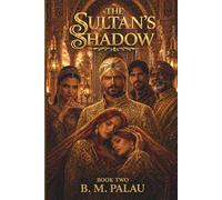 THE SULTAN'S SHADOW