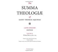 The Summa Theologiae Of St. Thomas Aquinas: Latin-English Edition, Prima Pars, Q. 65-119