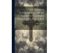 The "Summa Theologica" Of St. Thomas Aquinas, Part I, Qq. Ciii.-Cxix: 5