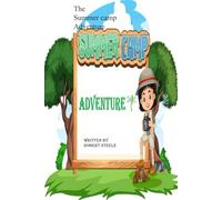 The Summer Camp Adventure