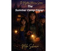 The Summer Camp Caper: Mystery Mavens