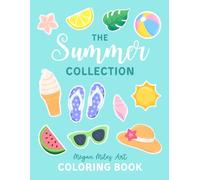 The Summer Collection Coloring Book: Collage-Style Designs for Adults and Kids