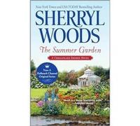 The Summer Garden by Sherryl Woods Woods, Sherryl (Auteur)