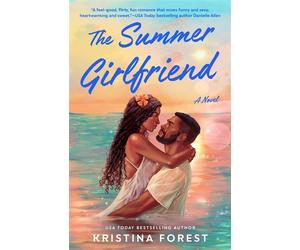 The Summer Girlfriend - Kristina Forest - Berkley - ebook (ePub) - Livre