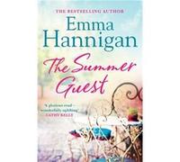 The Summer Guest Hannigan, Emma (Auteur)