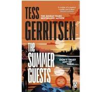 Tess Gerritsen – The Summer Guests – Série incontournable, auteure de Rizzoli & Isles – Poche