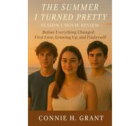 The Summer I Turned Pretty Season 1 Movie review: Before Everything changed: First Love, Growing Up, and Finding Herself.