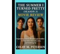 The Summer I Turned Pretty (Season 3) Movie Review: Unpacking Cousins Beach’s Last Goodbye - A Deep Dive into Love, Loss, and Growing Up