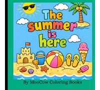 The Summer Is Here
