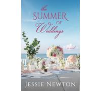 The Summer of Weddings: A Sweet Romantic Women's Fiction Novel