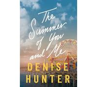 The Summer of You and Me: A Novel