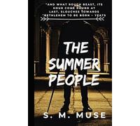 The Summer People: Book Three