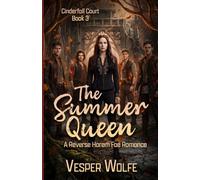 The Summer Queen: A Reverse Harem Fae Romance