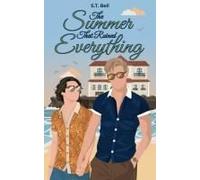 The Summer That Ruined Everything