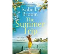 The Summer Trip