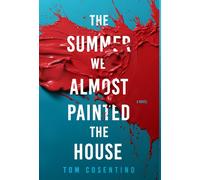 The Summer We Almost Painted The House