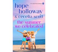 The Summer We Celebrated