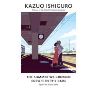 The Summer We Crossed Europe In The Rain