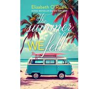 The summer we fell. Ediz. italiana