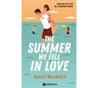 The Summer We Fell in Love Storms and Secrets - Sally Blakely - Addictives Eds - broché - Roman