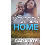The Summer We Found Home: A Sweet Christian Romance