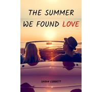 The Summer We Found Love