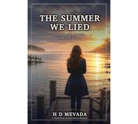 The Summer We Lied: A Small-Town Second-Chance Romance