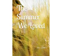 The Summer We Loved