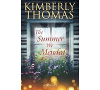 The Summer We Mended
